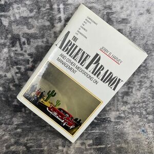 The Abilene Paradox Management Lexington Books‎ Jerry Harvey  Hardcover